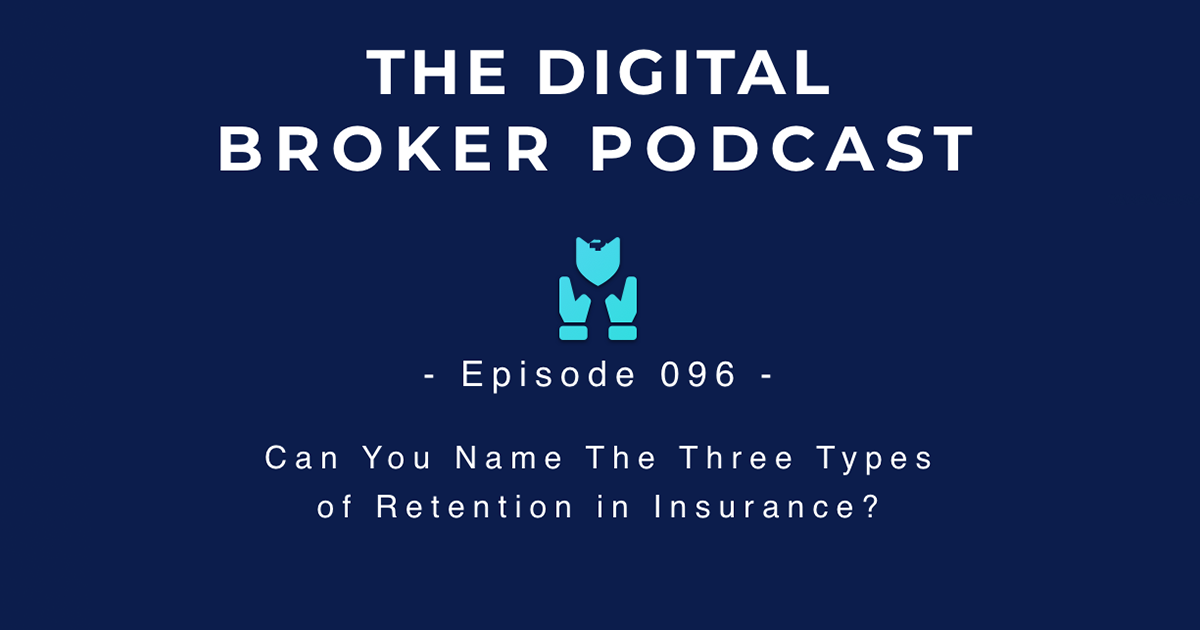 Three Types of Retention in Insurance Indio Technologies